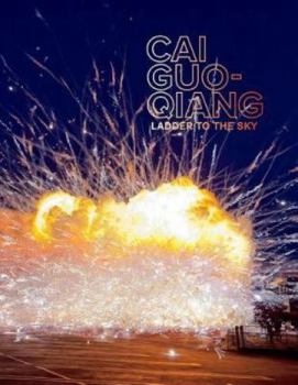 Hardcover Cai Guo-Qiang: Ladder to the Sky Book