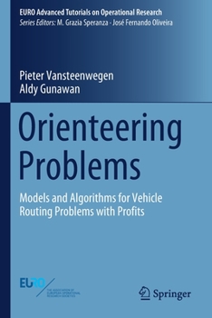 Paperback Orienteering Problems: Models and Algorithms for Vehicle Routing Problems with Profits Book