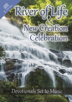 Audio CD River of Life & New Creation Celebration (3 Cds): Devotionals Set to Music Book