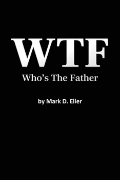 Paperback WTF Who's The Father Book