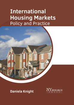 Hardcover International Housing Markets: Policy and Practice Book