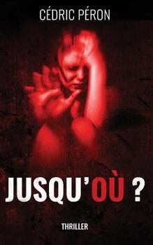 Paperback Jusqu'ou ? [French] Book