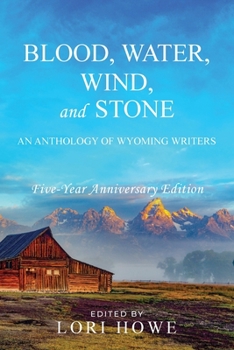 Paperback Blood, Water, Wind, and Stone (5-year Anniversary) Book