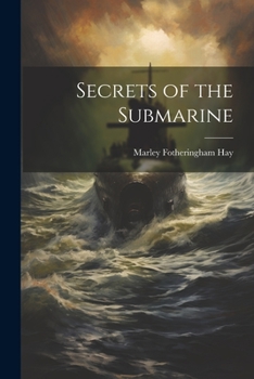 Paperback Secrets of the Submarine Book