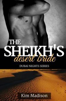 Paperback The Sheikh's Desert Bride: Sheikh's Romance, Royal Billionaire Romance Novel Book