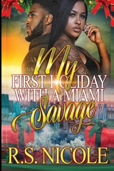 Paperback My First Holiday with a Miami Savage Book