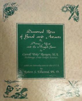 Paperback Seasonal Rites of Baal and Astarte Book