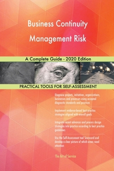 Paperback Business Continuity Management Risk A Complete Guide - 2020 Edition Book