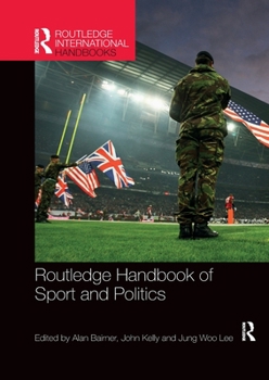Paperback Routledge Handbook of Sport and Politics Book