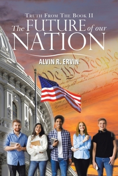 Paperback The Future of Our Nation Book