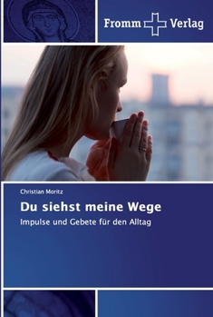 Paperback Du siehst meine Wege [German] Book
