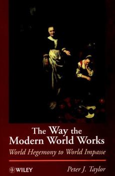 Paperback Way the Modern World Works Book