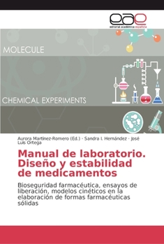 Paperback Manual de laboratorio. Diseño y estabilidad de medicamentos [Spanish] Book