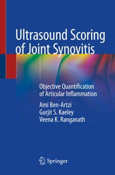 Paperback Ultrasound Scoring of Joint Synovitis: Objective Quantification of Articular Inflammation Book