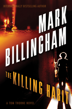 Hardcover The Killing Habit: A Tom Thorne Novel Book