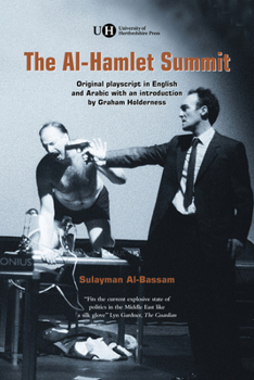 Paperback The Al-Hamlet Summit: A Political Arabesque Book