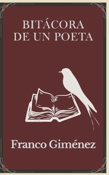 Paperback Bitácora de un Poeta [Spanish] Book
