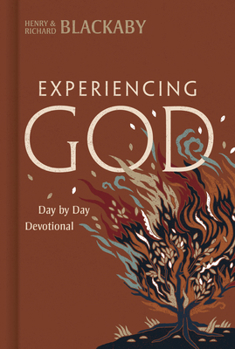 Experiencing God Day by Day: A Devotional and Journal