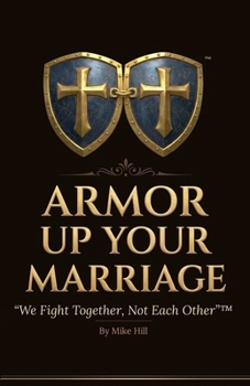 Paperback Armor Up Your Marriage Book