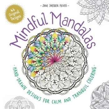 Paperback Mindful Mandalas Book