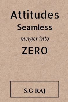 Paperback Attitudes Seamless Merger into Zero Book