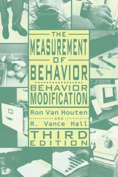 Hardcover The Measurement of Behavior: Behavior Modification Book