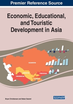 Paperback Economic, Educational, and Touristic Development in Asia Book