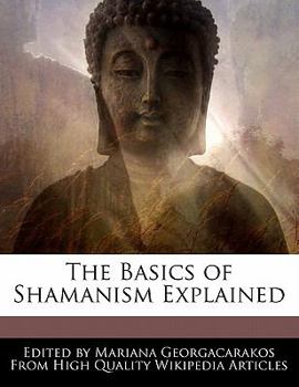 Paperback The Basics of Shamanism Explained Book