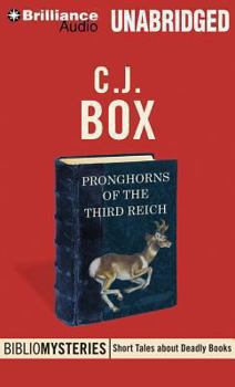 Pronghorns of the Third Reich - Book #3 of the Bibliomysteries