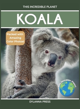 Koala : Fascinating Animal Facts for Kids