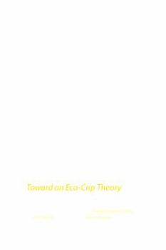 Paperback Disability Studies and the Environmental Humanities: Toward an Eco-Crip Theory Book