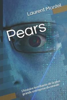 Paperback Pears: L'Histoire Terrifiante de la Plus Grande Entreprise Du Monde [French] Book