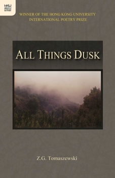 Paperback All Things Dusk Book