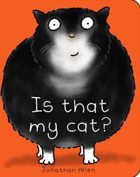 Board book Is That My Cat? Book