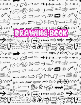 Drawing Book: 8.5" X 11", Personalized Artist Sketchbook: 110 pages, Sketching, Drawing and Creative Doodling Sketch Notebook to Draw and Write Journal (Workbook and Handbook) - Cover Design 13365417