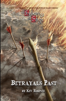 Paperback The Sylvan & The Sage: Betrayals Past Book
