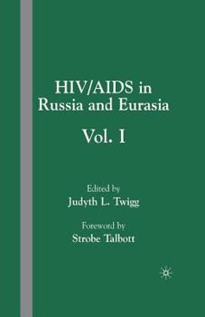 Paperback Hiv/AIDS in Russia and Eurasia: Volume I Book