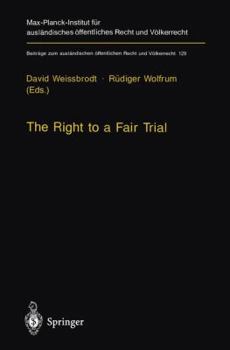 Paperback The Right to a Fair Trial Book