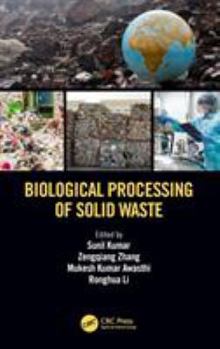 Hardcover Biological Processing of Solid Waste Book
