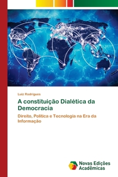 Paperback A constituição Dialética da Democracia [Portuguese] Book