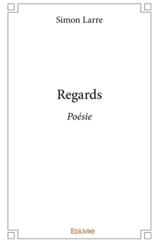 Paperback Regards: Poésie [French] Book