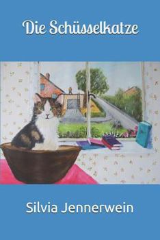 Paperback Die Schüsselkatze [German] Book
