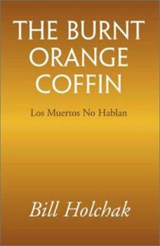 Paperback The Burnt Orange Coffin Book