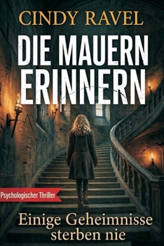 Die Mauern Erinnern (German Edition)