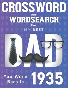 Paperback Born In 1935: Crossword And Word Search Book: Large Print Puzzles for Dad [Large Print] Book