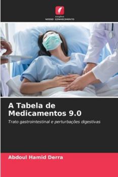 A Tabela de Medicamentos 9.0 (Portuguese Edition)
