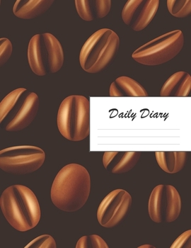 Daily Diary: Blank 2020 Journal Entry Writing Paper for Each Day of the Year | Coffee Bean Caffeine Pattern | January 20 - December 20 | 366 Dated ... Your Life, Set Goals & Get Things Done