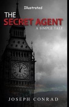 The Secret Agent Illustrated