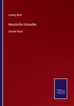 Paperback Hessische Urkunden: Zweiter Band [German] Book