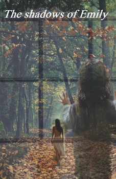 Paperback The shadows of Emily Book
